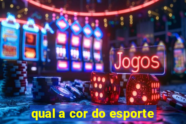 qual a cor do esporte